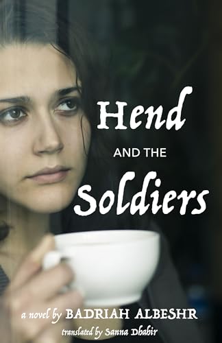 cover image Hend and the Soldiers