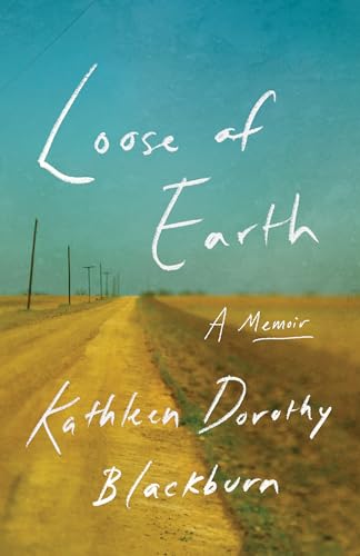 cover image Loose of Earth: A Memoir