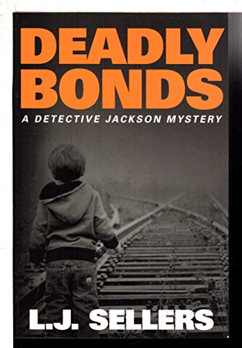 cover image Deadly Bonds: A Detective Jackson Mystery