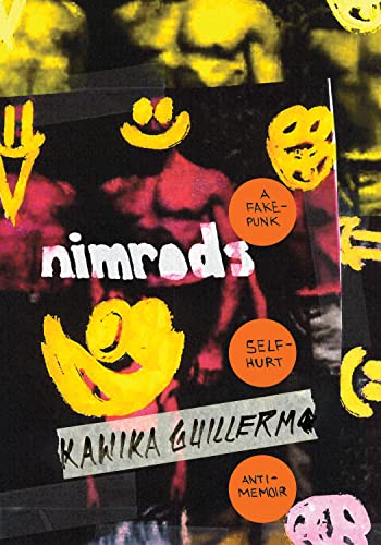 cover image Nimrods: A Fake-Punk Self-Hurt Anti-Memoir