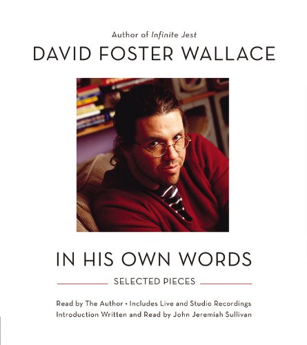 cover image David Foster Wallace: His Own Words