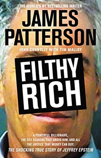 Filthy Rich: A Powerful Billionaire