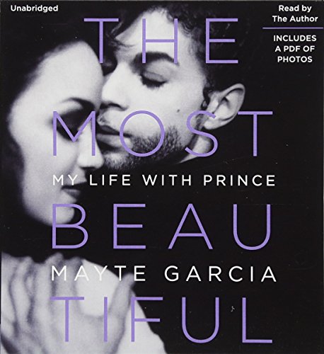 cover image The Most Beautiful: My Life with Prince