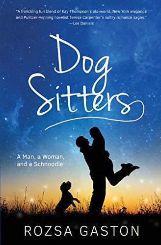 cover image Dog Sitters: A Man, a Woman and a Schnoodle