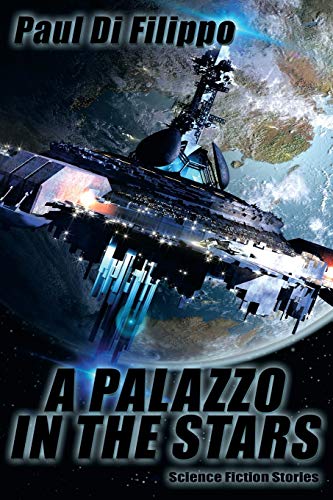 cover image A Palazzo in the Stars: Science Fiction Stories