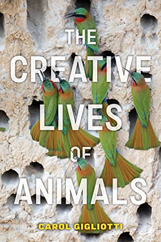 cover image The Creative Lives of Animals