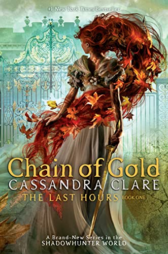 cover image Chain of Gold (The Last Hours #1)