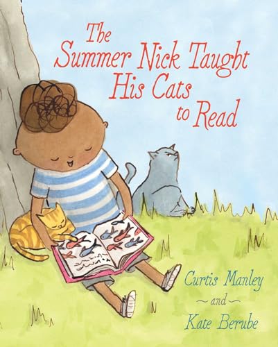 cover image The Summer Nick Taught His Cats to Read