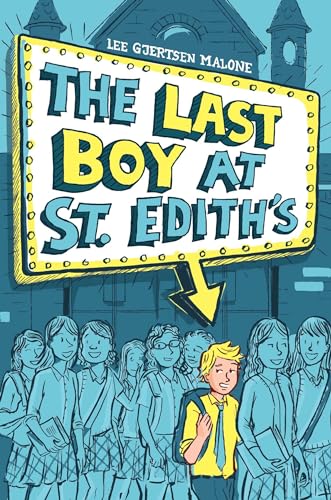 cover image The Last Boy at St. Edith's