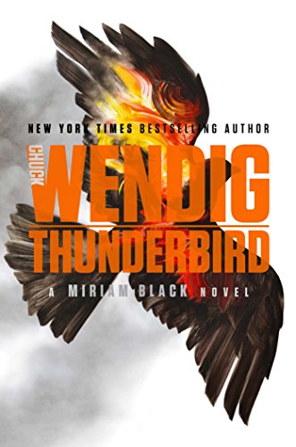 cover image Thunderbird: A Miriam Black Novel