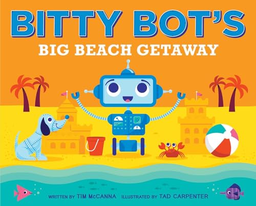 cover image Bitty Bot’s Big Beach Getaway