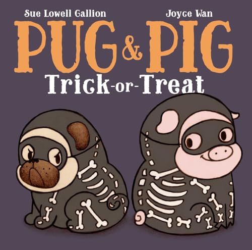 cover image Pug & Pig Trick-or-Treat