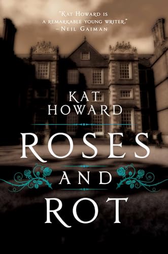 cover image Roses and Rot