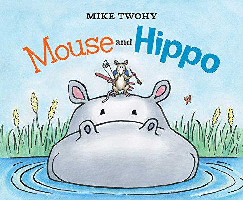 cover image Mouse and Hippo