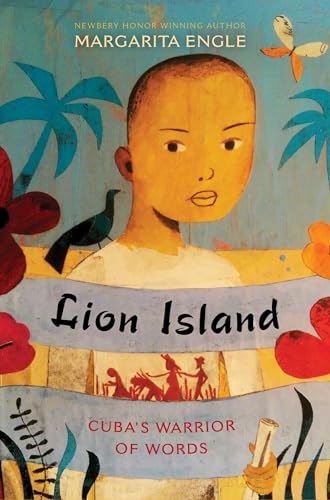 cover image Lion Island: Cuba's Warrior of Words