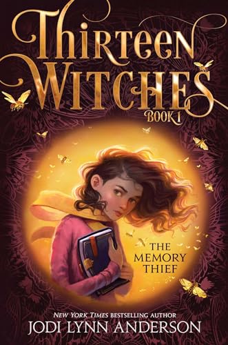 cover image The Memory Thief (Thirteen Witches #1)