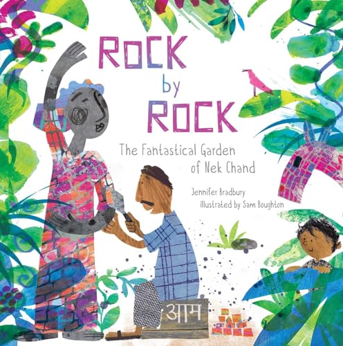 cover image Rock by Rock: The Fantastical Garden of Nek Chand