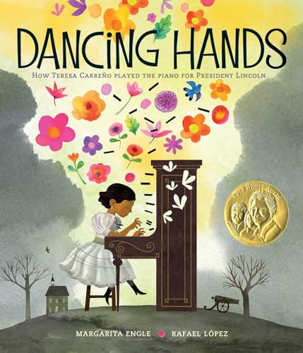cover image Dancing Hands: How Teresa Carreño Played the Piano for President Lincoln