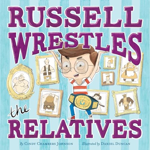 cover image Russell Wrestles the Relatives