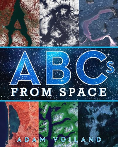 cover image ABCs from Space: A Discovered Alphabet