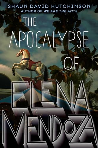 cover image The Apocalypse of Elena Mendoza