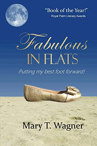 cover image Fabulous in Flats: Putting My Best Foot Forward!