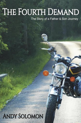 cover image The Fourth Demand: The Story of a Father and Son Journey