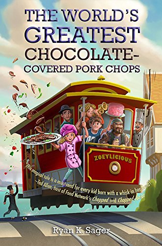 cover image The World’s Greatest Chocolate-Covered Pork Chops