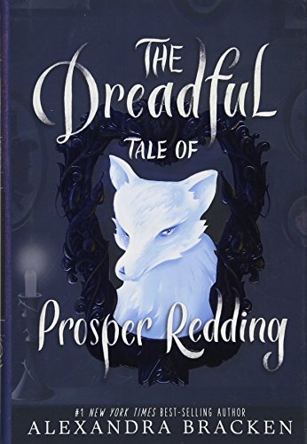 cover image The Dreadful Tale of Prosper Redding