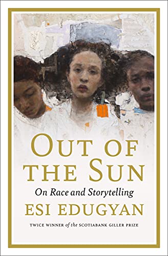 cover image Out of the Sun: On Race and Storytelling