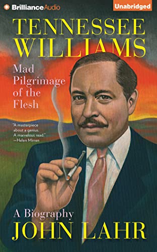 cover image Tennessee Williams: Mad Pilgrimage of the Flesh