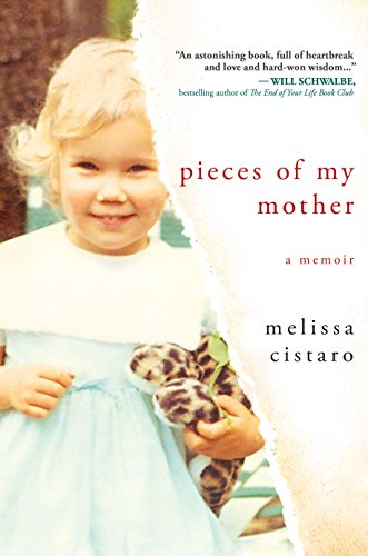 cover image Pieces of My Mother: A Memoir
