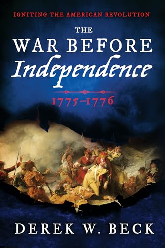 cover image The War Before Independence: 1775-1776