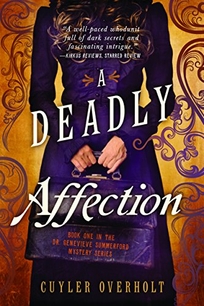 A Deadly Affection: A Dr. Genevieve Summerford Mystery