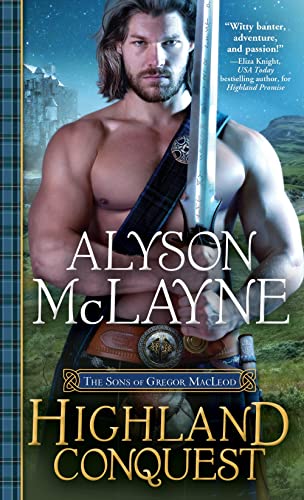 cover image Highland Conquest: The Sons of Gregor MacLeod, Book 2