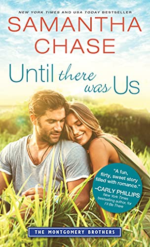 cover image Until There Was Us: The Montgomery Brothers, Book 7