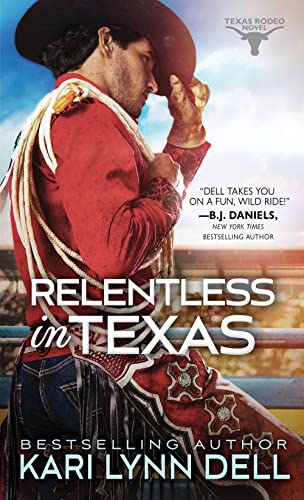 cover image Relentless in Texas