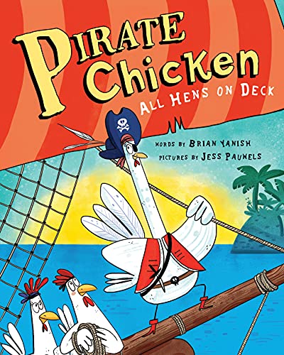 cover image Pirate Chicken: All Hens on Deck