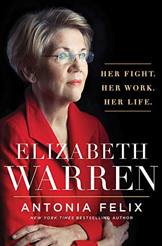 cover image Elizabeth Warren: Her Fight. Her Work. Her Life.