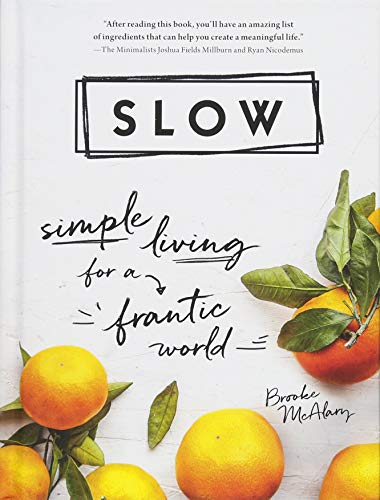 cover image Slow: Simple Living for a Frantic World 