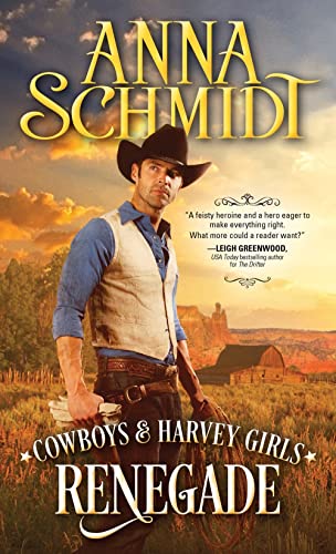 cover image Renegade (Cowboys and Harvey Girls #2)