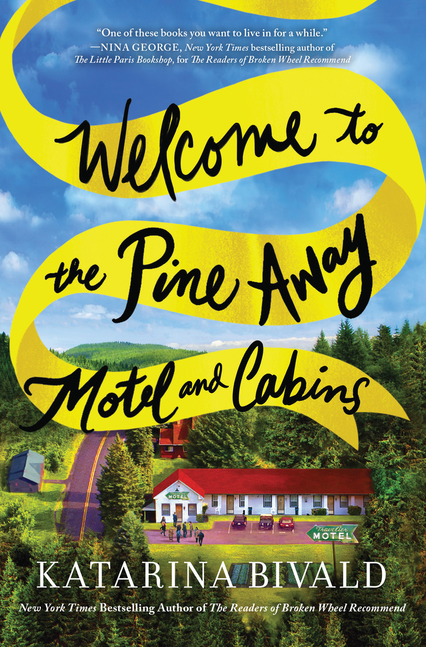 cover image Welcome to the Pine Away Motel and Cabins