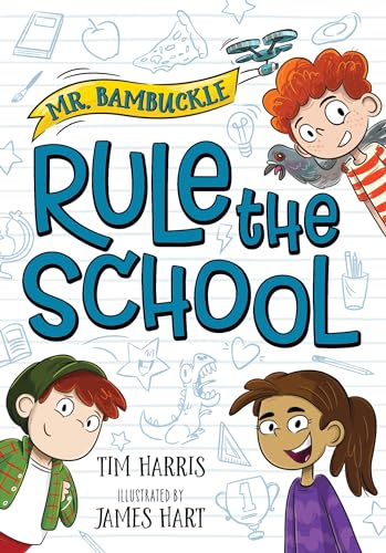 cover image Rule the School (Mr. Bambuckle #1)
