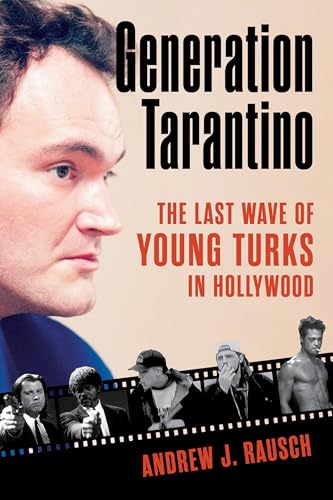 cover image Generation Tarantino: The Last Wave of Young Turks in Hollywood