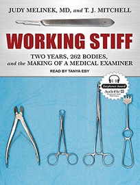 Working Stiff: Two Years