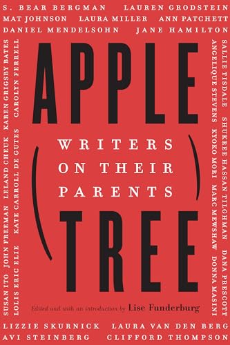 cover image Apple, Tree: Writers on Their Parents