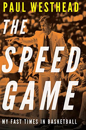 cover image The Speed Game: My Fast Times in Basketball