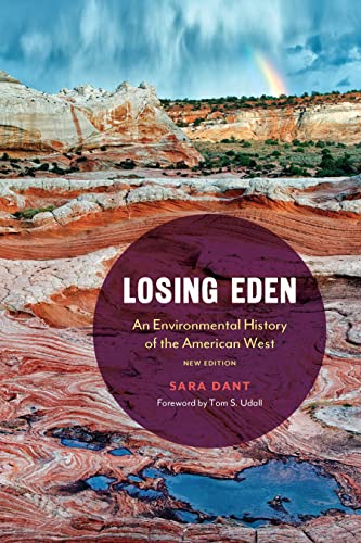 cover image Losing Eden: An Environmental History of the American West 