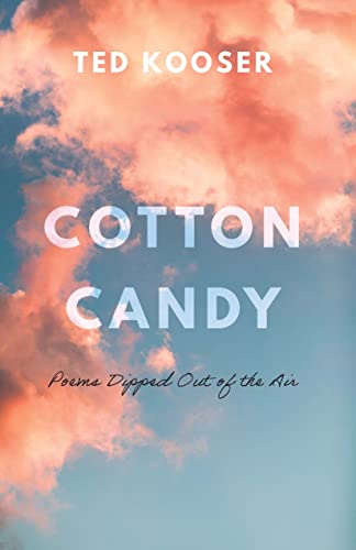 cover image Cotton Candy: Poems Dipped Out of the Air