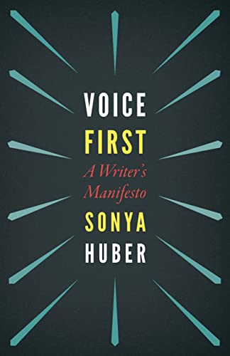 cover image Voice First: A Writer’s Manifesto